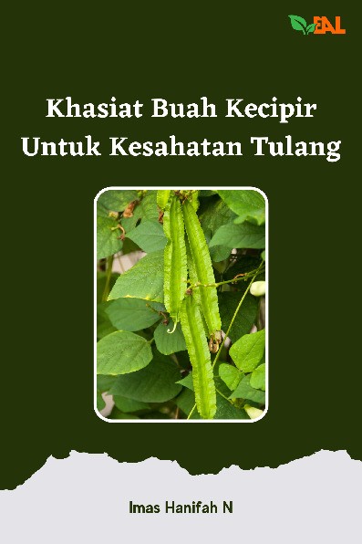 Khasiat Buah Kecipir untuk Kesehatan Tulang